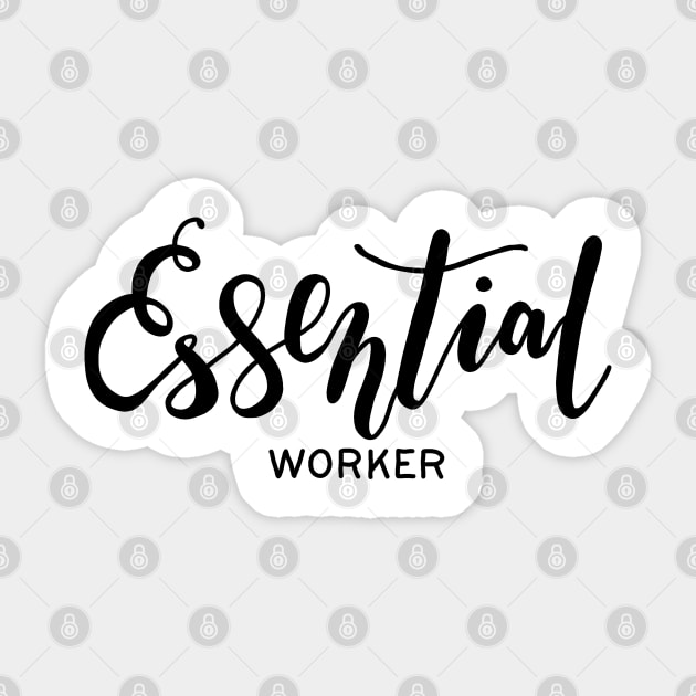 Essential worker Sticker by valentinahramov